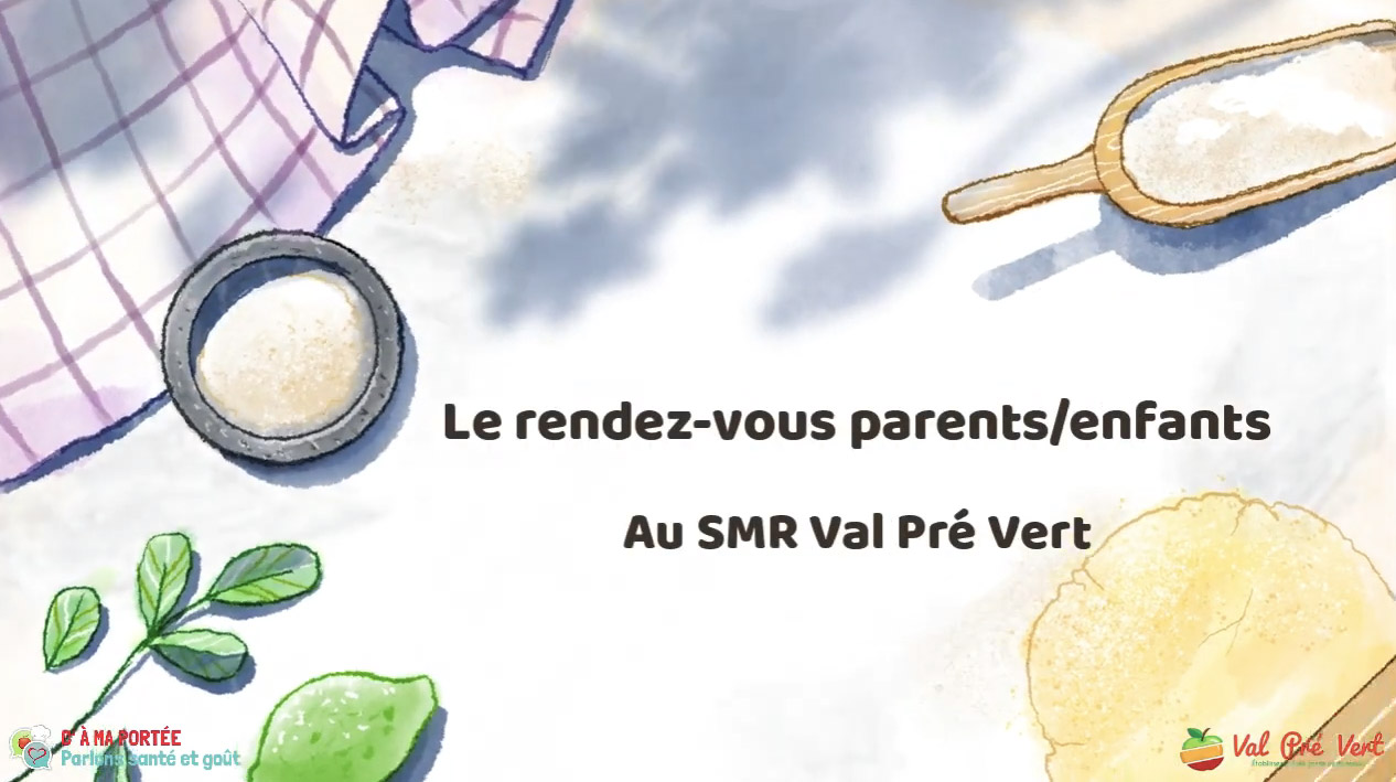 Brunch Parents - Enfants | SMR Pédiatrique Val Pré Vert
